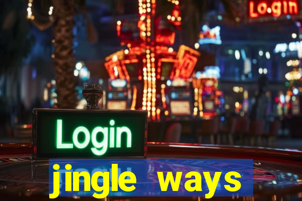 jingle ways megaways slot