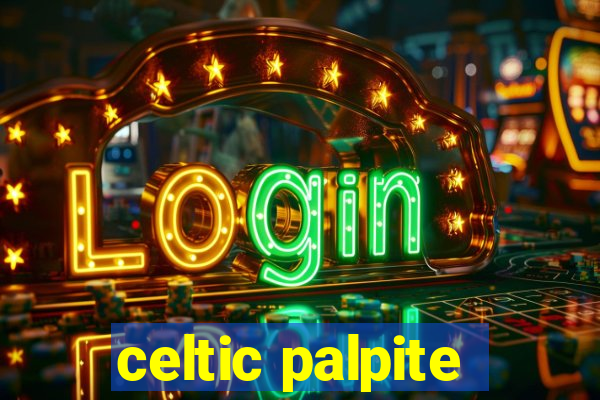 celtic palpite