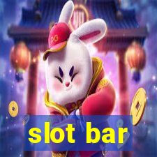 slot bar