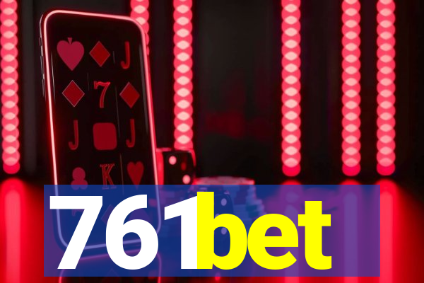 761bet