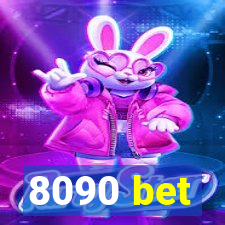 8090 bet