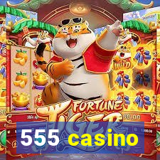 555 casino