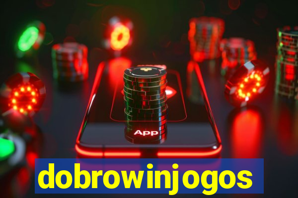 dobrowinjogos