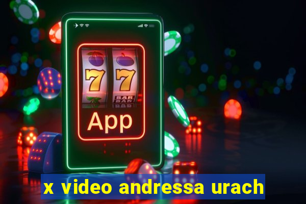 x video andressa urach