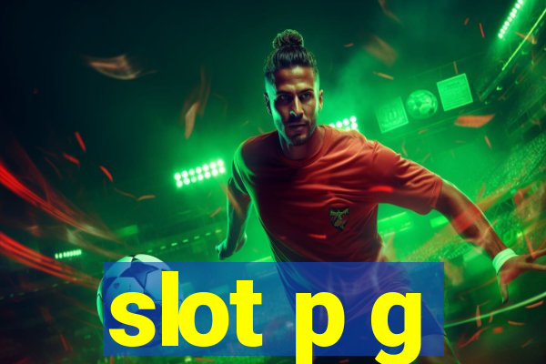 slot p g