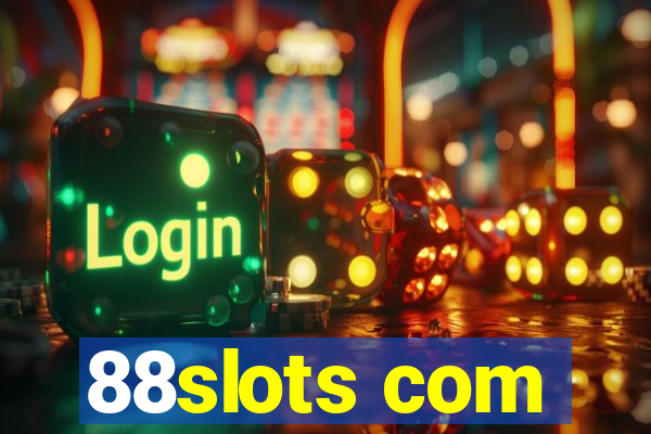 88slots com