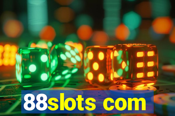 88slots com