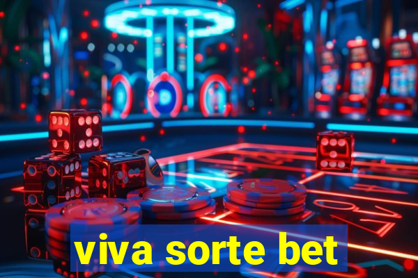 viva sorte bet