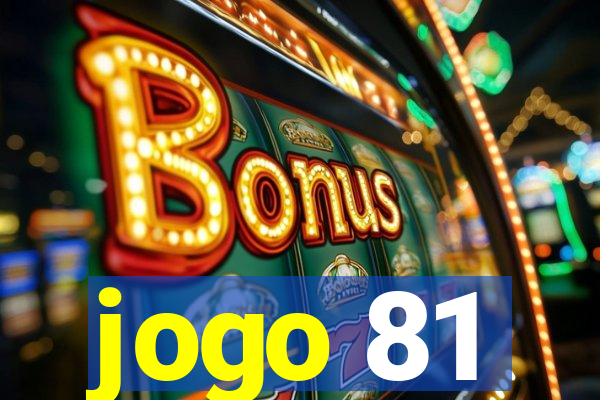 jogo 81