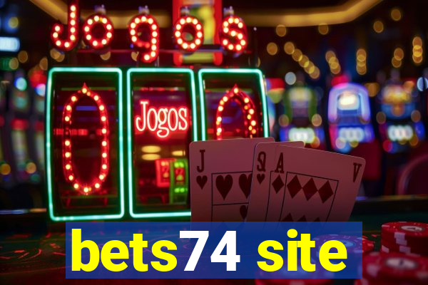 bets74 site