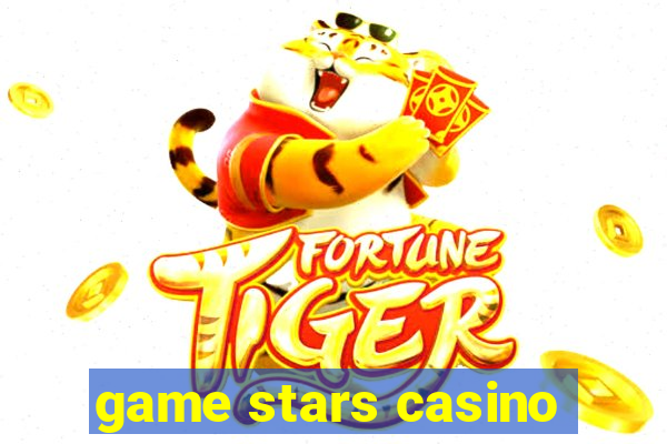 game stars casino