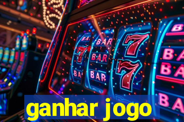 ganhar jogo