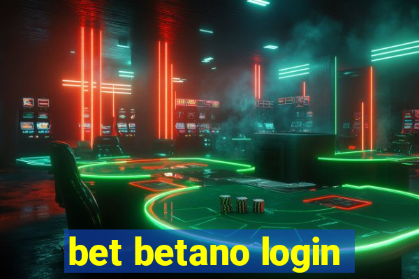 bet betano login