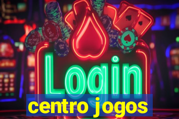 centro jogos