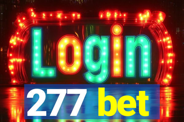 277 bet