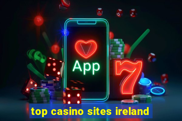 top casino sites ireland