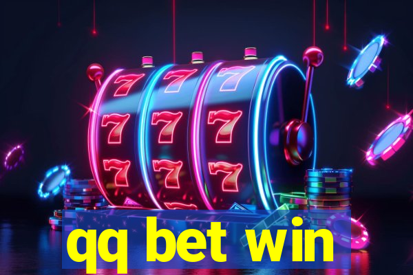 qq bet win