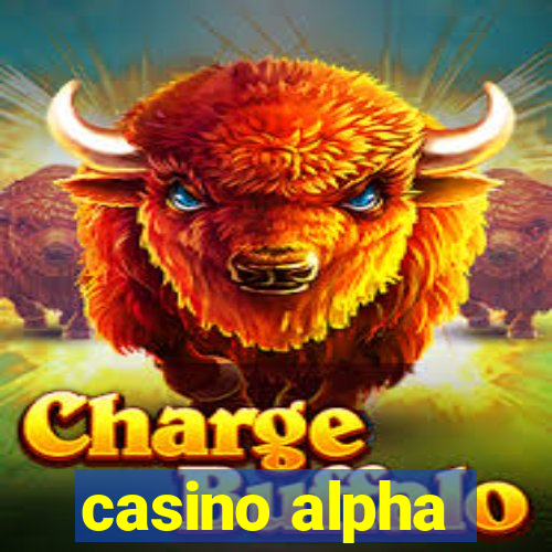 casino alpha