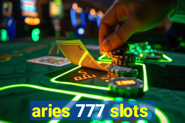 aries 777 slots