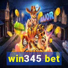 win345 bet