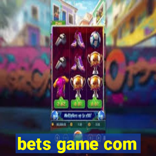 bets game com