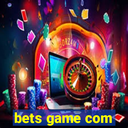 bets game com