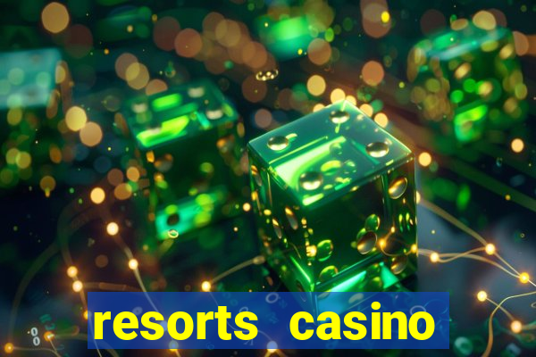 resorts casino atlantic city