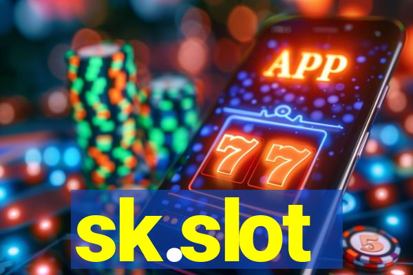 sk.slot