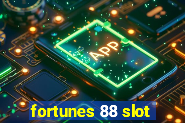 fortunes 88 slot