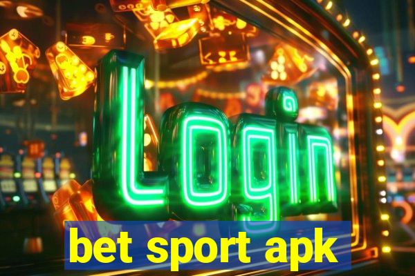 bet sport apk