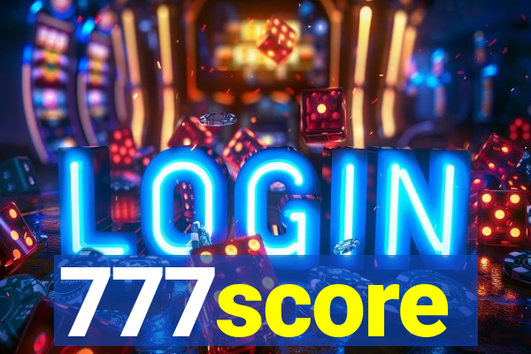 777score