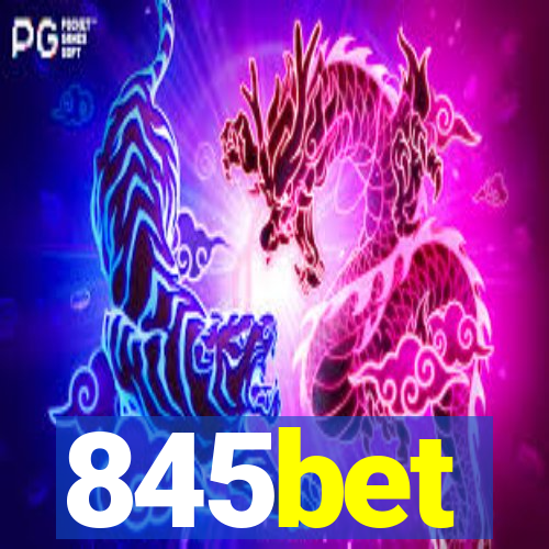 845bet