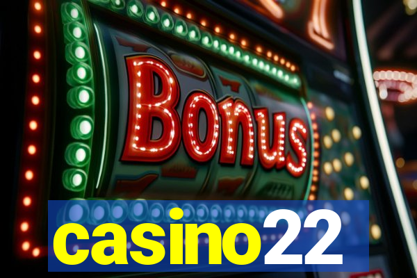 casino22