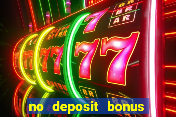 no deposit bonus real money casino