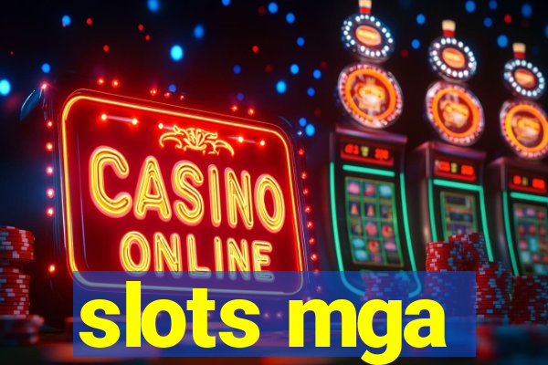 slots mga