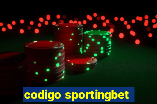 codigo sportingbet