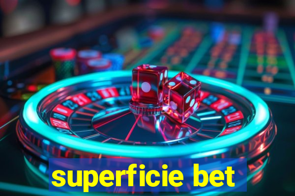 superficie bet