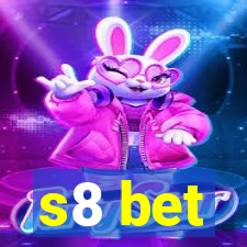 s8 bet