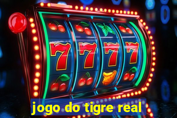 jogo do tigre real