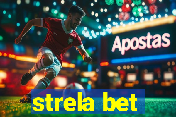 strela bet