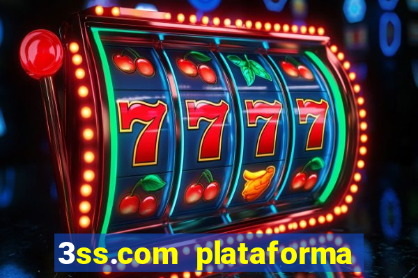 3ss.com plataforma de jogos