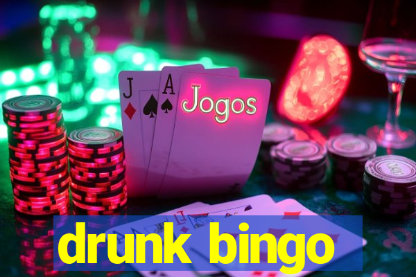 drunk bingo