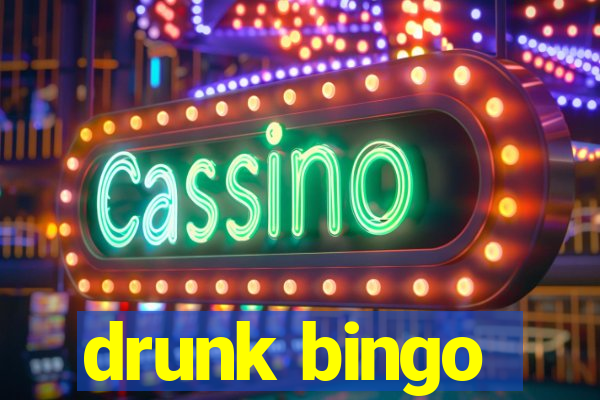 drunk bingo