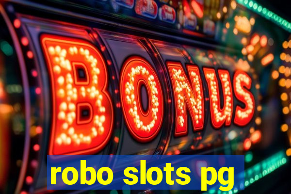 robo slots pg