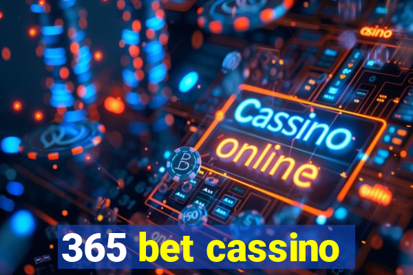 365 bet cassino