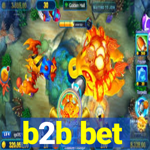 b2b bet