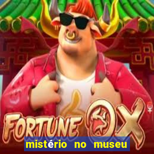 mistério no museu imperial pdf grátis