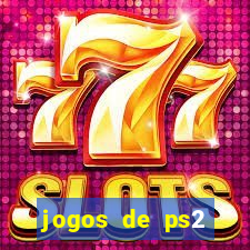 jogos de ps2 formato iso