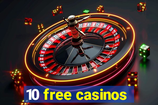 10 free casinos