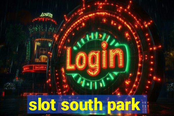 slot south park